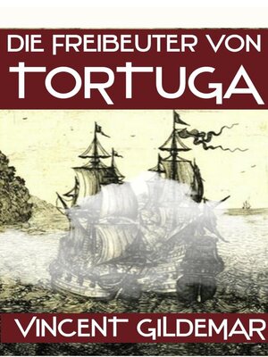 cover image of Die Freibeuter von Tortuga